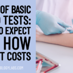 Basics of Basic Blood Tests